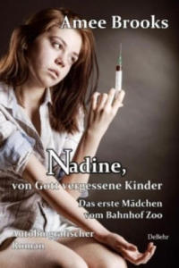 Nadine, von Gott vergessene Kinder - 2876022147