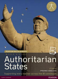 Pearson Baccalaureate: History Authoritarian states 2nd edition bundle - 2878165175