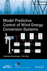 Model Predictive Control of Wind Energy Conversion Systems - 2875805814