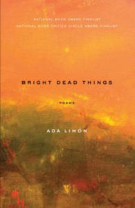 Bright Dead Things - 2871139917