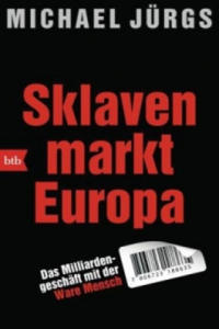 Sklavenmarkt Europa - 2877620482