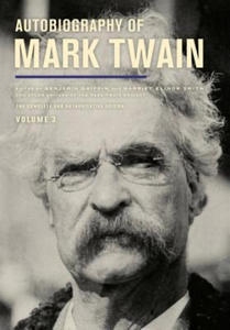Autobiography of Mark Twain, Volume 3 - 2873778132