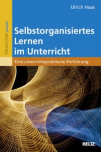 Selbstorganisiertes Lernen im Unterricht - 2862657588