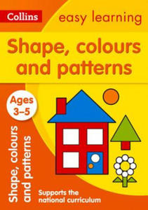 Shapes, Colours and Patterns Ages 3-5 - 2875793516