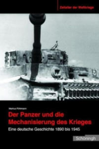 Der Panzer und die Mechanisierung des Krieges - 2877957392