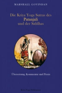 Die Kriya Yoga Sutras des Patanjali und der Siddhas - 2878621454