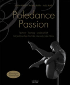 Poledance Passion - Technik, Training, Leidenschaft - 2877615901