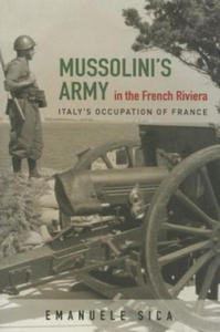 Mussolini's Army in the French Riviera - 2873783111