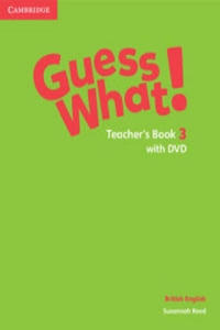 Guess What! Level 3 Teacher's Book with DVD British English - 2877765150