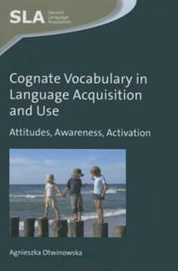 Cognate Vocabulary in Language Acquisition and Use - 2878437364