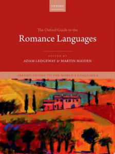 Oxford Guide to the Romance Languages - 2870307021