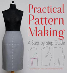 Practical Pattern Making: A Step-by-Step Guide - 2826650943