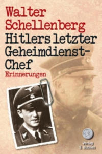 Hitlers letzter Geheimdienstchef - 2878876825