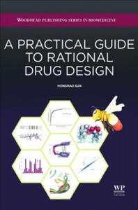 Practical Guide to Rational Drug Design - 2873613746