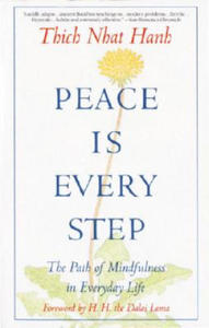 Peace is Every Step - 2867581718