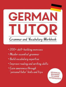 German Tutor: Grammar and Vocabulary Workbook (Learn German with Teach Yourself) - 2877611529