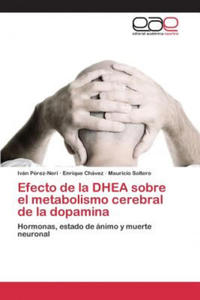 Efecto de la DHEA sobre el metabolismo cerebral de la dopamina - 2866876694