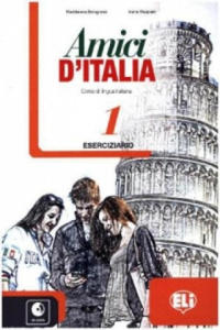 Amici d'Italia. Eserciziario. Per la Scuola media. Con File audio per il download. Con Contenuto digitale per accesso on line vol.1 - 2878161318