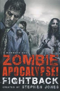 Mammoth Book of Zombie Apocalypse Fightback - 2877966094