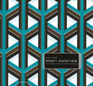 Smart Materials in Architecture, Interior Architecture and Design - 2877779351