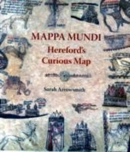 Mappa Mundi: Hereford's Curious Map - 2878876500