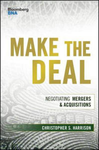 Make the Deal - Negotiating Mergers & Acquisitions - 2872538592