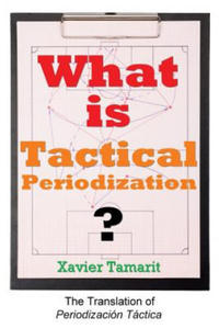 What is Tactical Periodization? - 2866650964