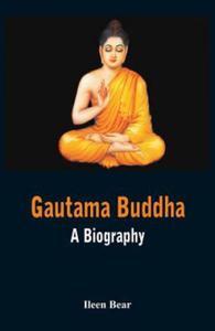 Gautama Buddha - A Biography - 2877877842