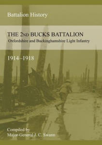 2nd BUCKS BATTALION OXFORDSHIRE AND BUCKINGHAMSHIRE LIGHT INFANTRY 1914-1918 - 2867135699