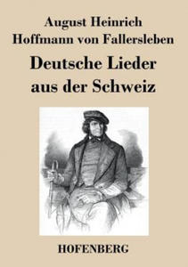 Deutsche Lieder aus der Schweiz - 2876463131