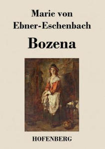 Marie Von Ebner-Eschenbach - Bozena - 2875807304