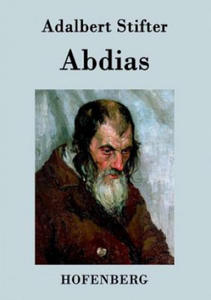 Adalbert Stifter - Abdias - 2867771651