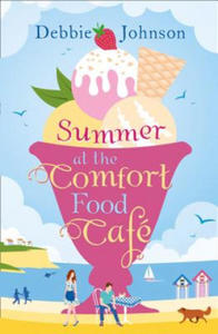 Summer at the Comfort Food Cafe - 2869549373