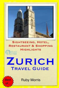 Zurich Travel Guide - 2878629530