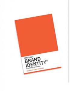 Creating a Brand Identity: A Guide for Designers - 2870033800