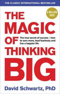 The Magic of Thinking Big - 2871309780