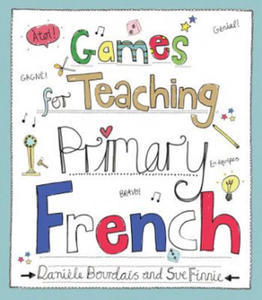 Games for Teaching Primary French - 2878440777