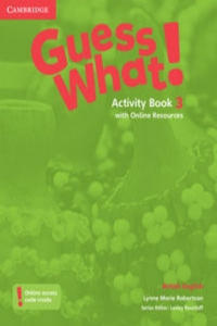 Guess What! Level 3 Activity Book with Online Resources British English - 2861909975