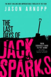 Last Days of Jack Sparks - 2878620480