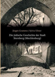 Die judische Geschichte der Stadt Sternberg (Mecklenburg) - 2876458866