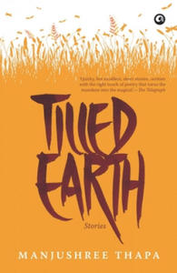 Tilled Earth: Stories - 2867123164