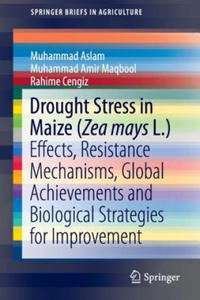 Drought Stress in Maize (Zea mays L.)