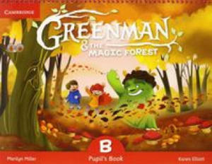 Greenman and the Magic Forest B Pupil's Book with Stickers and Pop-outs - 2861955613