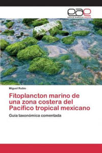 Fitoplancton marino de una zona costera del Pacifico tropical mexicano - 2867144723