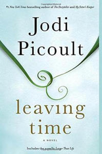 Leaving Time (with Bonus Novella Larger Than Life) - 2863121574