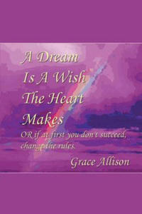 Dream Is a Wish the Heart Makes - 2878078044