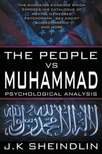 People vs Muhammad - Psychological Analysis