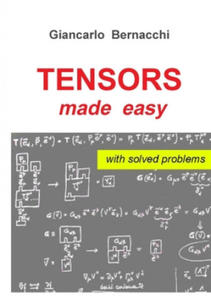 TENSORS made easy with SOLVED PROBLEMS