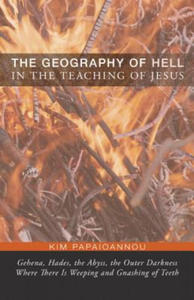 Geography of Hell in the Teaching of Jesus - 2877040421