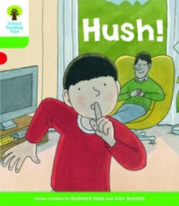 Oxford Reading Tree Biff, Chip and Kipper Stories Decode and Develop: Level 2: Hush! - 2854440025